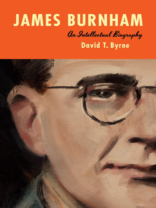 Title details for James Burnham by David T. Byrne - Available